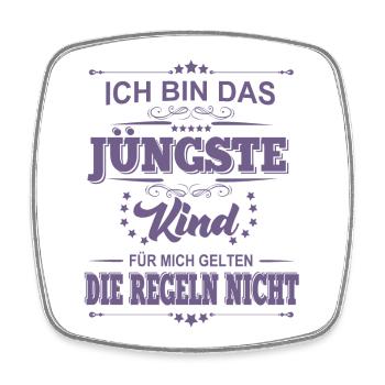 Ich bin das Jüngste Kind für mich gelten die - Viereckiger Kühlschrankmagnet - Weiß - Vorne