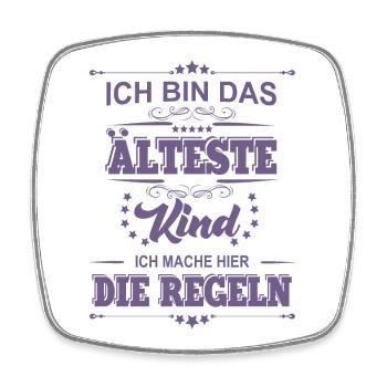 ich bin das älteste Kind ich mache die Regeln - Viereckiger Kühlschrankmagnet - Weiß - Vorne