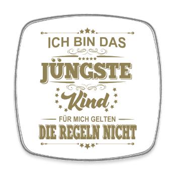 Ich bin das Jüngste Kind für mich gelten die - Viereckiger Kühlschrankmagnet - Weiß - Vorne