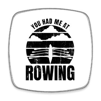 You had me rowing - Square fridge magnet - white - Front