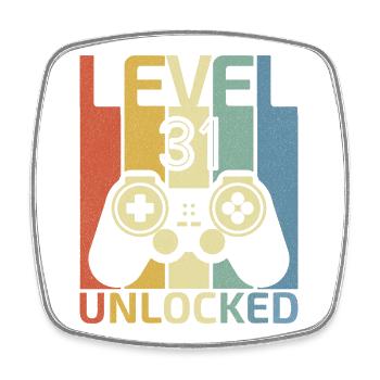 Level 31 Unlocked 1991 Video Game 31th Birthday - Square fridge magnet - white - Front