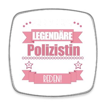 Lustiger Spruch für Polizistin – Geschenkidee - Viereckiger Kühlschrankmagnet - Weiß - Vorne