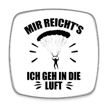 Mir reichts ich geh in die luft - Viereckiger Kühlschrankmagnet - Weiß - Vorne
