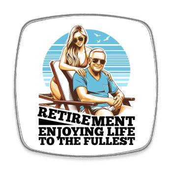 Retirement Life Enjoy Gift - Square fridge magnet - white - Front