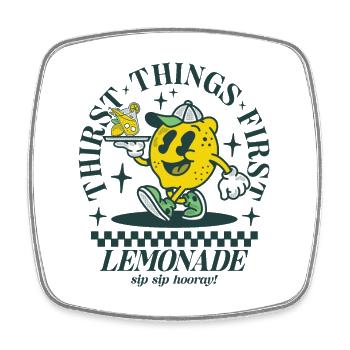 Thirst things first - Lemonade - Square fridge magnet - white - Front