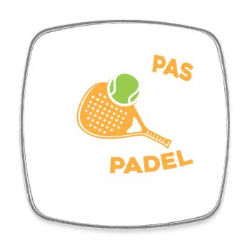 Je peux pas j ai padel - Magnet carré - blanc - Devant