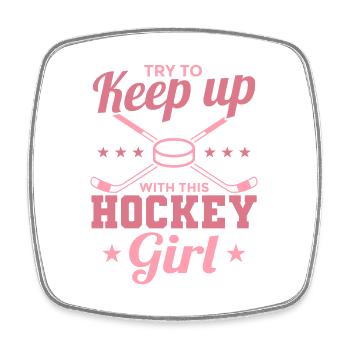 Try To Keep Up With This Hockey Girl - Viereckiger Kühlschrankmagnet - Weiß - Vorne
