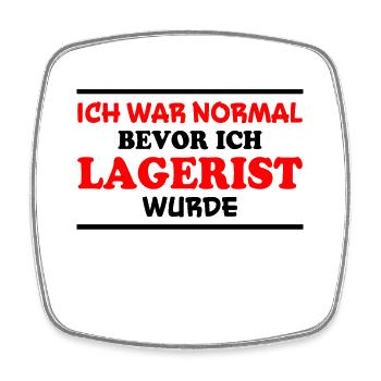 Lagerist Spruch Logistik Lustige Lagerist Geschenk - Viereckiger Kühlschrankmagnet - Weiß - Vorne