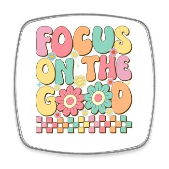 Focus On The Good - Square fridge magnet - white - Front