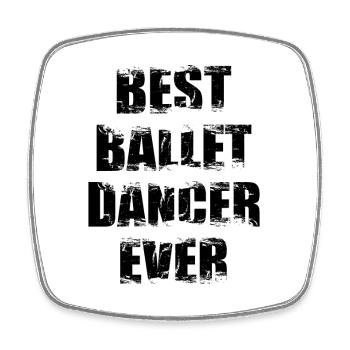 Meilleur danseur de ballet de tous les temps - Magnet carré - blanc - Devant