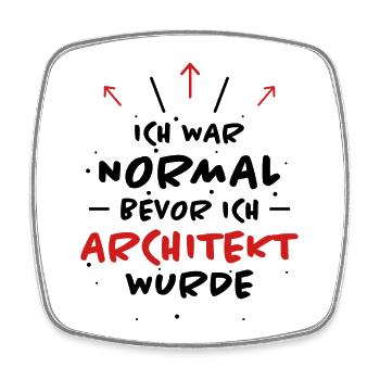 Architekt Spruch Architektur Architekt Geschenk - Viereckiger Kühlschrankmagnet - Weiß - Vorne