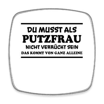 Putzfrau Spruch Reinigungskraft Putzfrau Geschenk - Viereckiger Kühlschrankmagnet - Weiß - Vorne