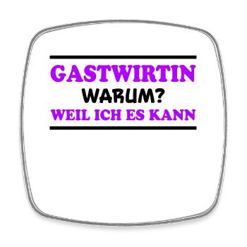 Gastwirtin Spruch Kneipe Fun Gastwirtin Geschenk - Viereckiger Kühlschrankmagnet - Weiß - Vorne