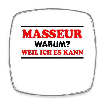Masseur Spruch Massage Lustiges Masseur Geschenk - Viereckiger Kühlschrankmagnet - Weiß - Vorne