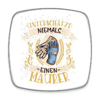 Maurer Geschenk Bau Lustig Handwerk - Viereckiger Kühlschrankmagnet - Weiß - Vorne