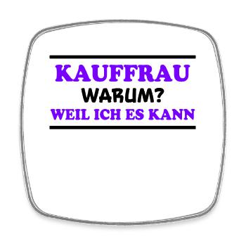 Kauffrau Spruch Verkäuferin Witz Kauffrau Geschenk - Viereckiger Kühlschrankmagnet - Weiß - Vorne