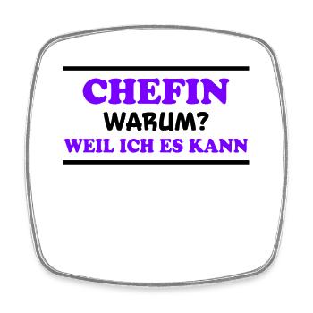Chefin Spruch Familie Beruf Lustig Chefin Geschenk - Viereckiger Kühlschrankmagnet - Weiß - Vorne