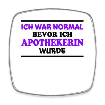 Apothekerin Spruch Apotheke Apothekerin Geschenk - Viereckiger Kühlschrankmagnet - Weiß - Vorne