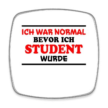 Student Spruch Uni Universität Student Geschenk - Viereckiger Kühlschrankmagnet - Weiß - Vorne