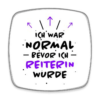 Reiterin Spruch Pferde Reiten Reiterin Geschenk - Viereckiger Kühlschrankmagnet - Weiß - Vorne