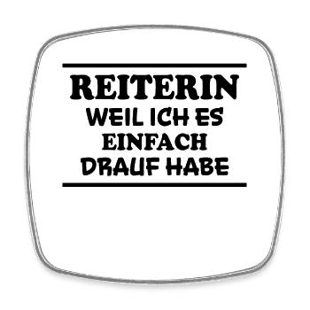 Reiterin Spruch Pferde Reiten Reiterin Geschenk - Viereckiger Kühlschrankmagnet - Weiß - Vorne