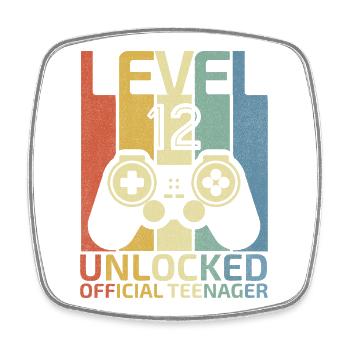 Level 12 Unlocked official teenager - Square fridge magnet - white - Front