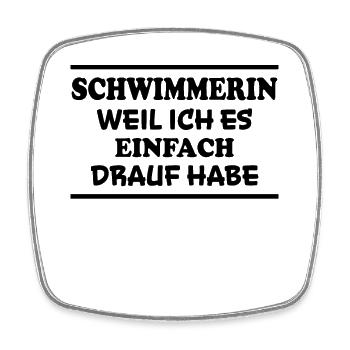Schwimmerin Spruch Schwimmen Schwimmerin Geschenk - Viereckiger Kühlschrankmagnet - Weiß - Vorne