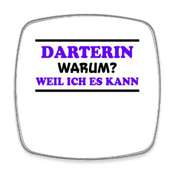 Darterin Spruch Dartspielerin Darterin Geschenk - Viereckiger Kühlschrankmagnet - Weiß - Vorne