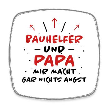 Bauhelfer Spruch Beruf Lustiges Bauhelfer Geschenk - Viereckiger Kühlschrankmagnet - Weiß - Vorne