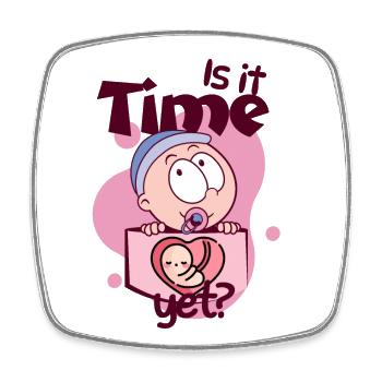 Is it Time Yet? - Viereckiger Kühlschrankmagnet - Weiß - Vorne