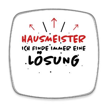 Hausmeister Spruch Lustiges Hausmeister Geschenk - Viereckiger Kühlschrankmagnet - Weiß - Vorne