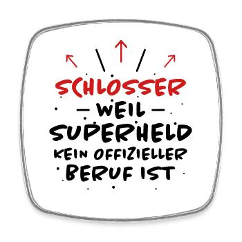 Schlosser Spruch Beruf Lustiges Schlosser Geschenk - Viereckiger Kühlschrankmagnet - Weiß - Vorne