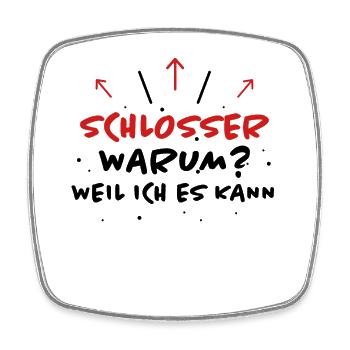 Schlosser Spruch Beruf Lustiges Schlosser Geschenk - Viereckiger Kühlschrankmagnet - Weiß - Vorne