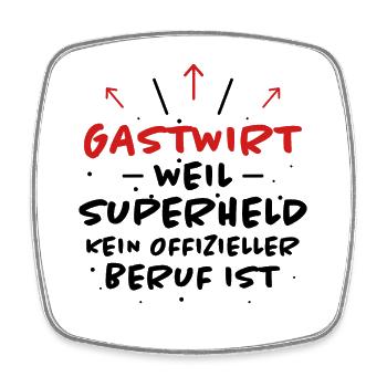 Gastwirt Spruch Kneipe Wirt Fun Gastwirt Geschenk - Viereckiger Kühlschrankmagnet - Weiß - Vorne