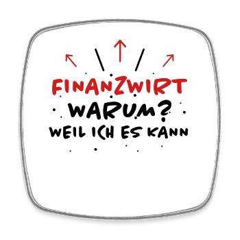 Finanzwirt Spruch Job Lustiges Finanzwirt Geschenk - Viereckiger Kühlschrankmagnet - Weiß - Vorne