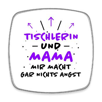 Tischlerin Spruch Schreinerin Tischlerin Geschenk - Viereckiger Kühlschrankmagnet - Weiß - Vorne