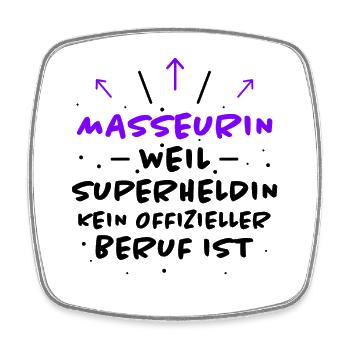 Masseurin Spruch Beruf Lustiges Masseurin Geschenk - Viereckiger Kühlschrankmagnet - Weiß - Vorne