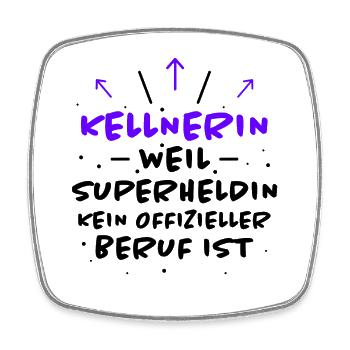 Kellnerin Spruch Beruf Lustiges Kellnerin Geschenk - Viereckiger Kühlschrankmagnet - Weiß - Vorne