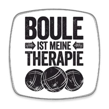 Boule is my therapy! Boule player - Square fridge magnet - white - Front