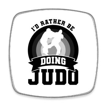 I'd rather do judo - Square fridge magnet - white - Front