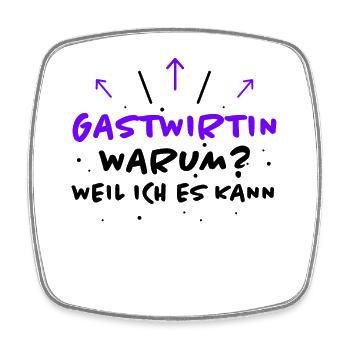 Gastwirtin Spruch Kneipe Witz Gastwirtin Geschenk - Viereckiger Kühlschrankmagnet - Weiß - Vorne