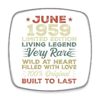 June 1959 Birthday June 1959 Gift June 1959 - Square fridge magnet - white - Front