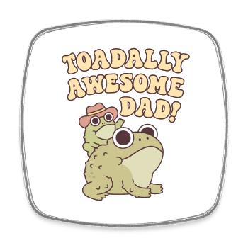 Cute Toad And Child Toadally Awesome Dad Funny Pun - Square fridge magnet - white - Front