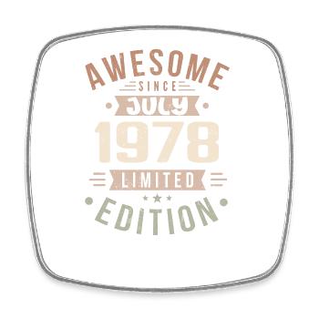 July 1978 Birthday July 1978 Birthday Gift - Square fridge magnet - white - Front