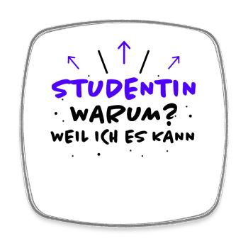 Studentin Spruch Universität Studentin Geschenk - Viereckiger Kühlschrankmagnet - Weiß - Vorne