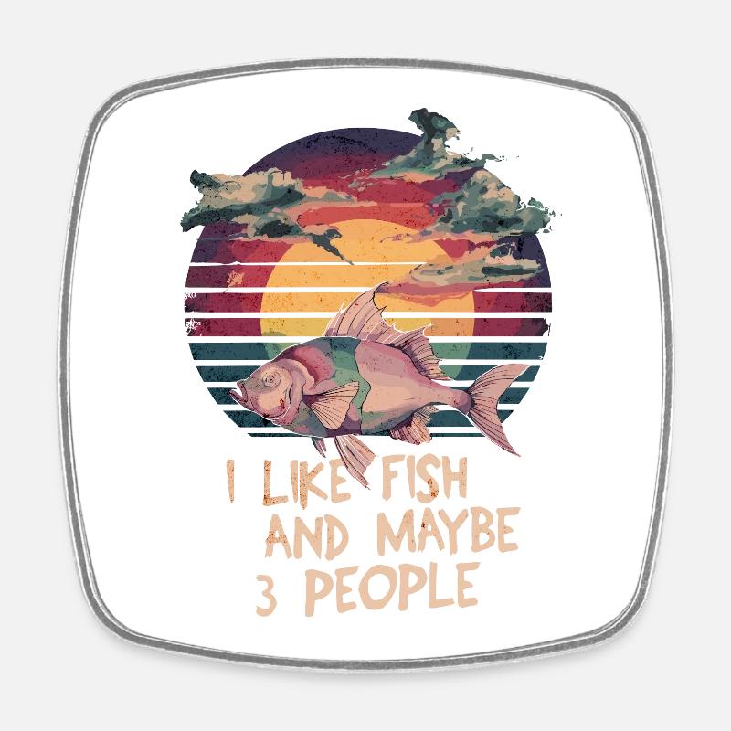 I like fish & maybe 3 people hermit - Square fridge magnet - white