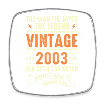 2003 Jubiläumsgeschenk Jahrgang 2003 Vintage 2003 - Viereckiger Kühlschrankmagnet - Weiß - Vorne