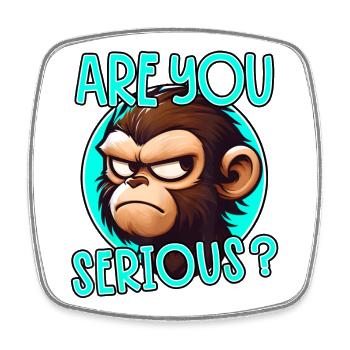 Bist du Serious Monkey? - Viereckiger Kühlschrankmagnet - Weiß - Vorne