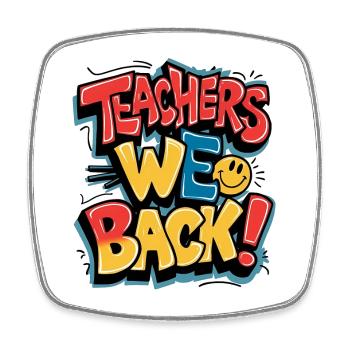 Loving return of teacher imprint - Square fridge magnet - white - Front
