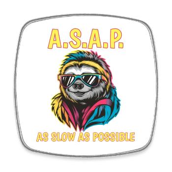 ASAP As Slow As Possible Sloth Cool Sunglasses - Square fridge magnet - white - Front